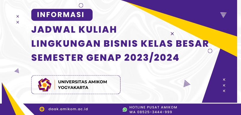 INFORMASI JADWAL KULIAH LINGKUNGAN BISNIS KELAS BESAR SEMESTER GENAP 2023/2024