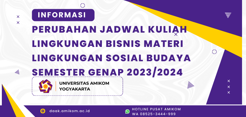 INFORMASI PERUBAHAN JADWAL KULIAH LINGKUNGAN BISNIS MATERI LINGKUNGAN SOSIAL BUDAYA SEMESTER GENAP 2023/2024