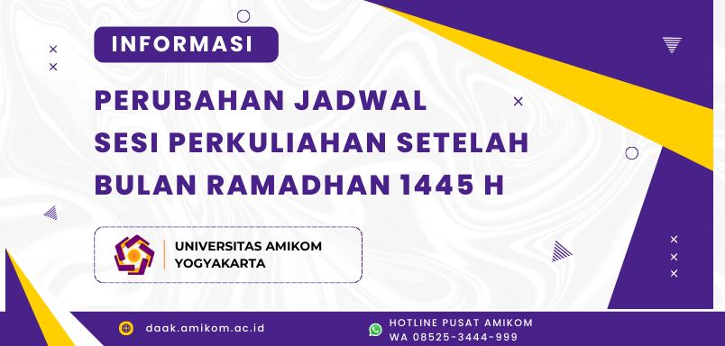 INFORMASI PERUBAHAN JADWAL SESI PERKULIAHAN SETELAH BULAN RAMADHAN 1445 H