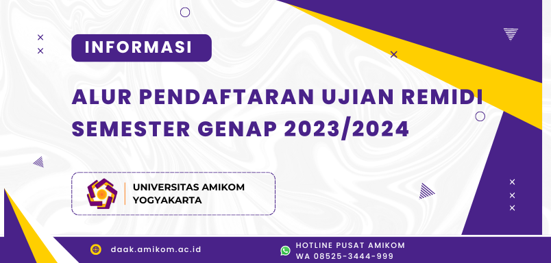 INFORMASI ALUR PENDAFTARAN UJIAN REMIDI SEMESTER GENAP 2023/2024
