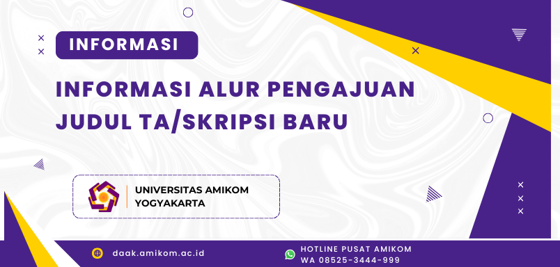 INFORMASI ALUR PENGAJUAN JUDUL TA/SKRIPSI BARU