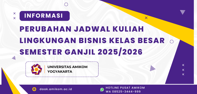 INFORMASI PERUBAHAN JADWAL KULIAH LINGKUNGAN BISNIS KELAS BESAR SEMESTER GANJIL 2025/2026