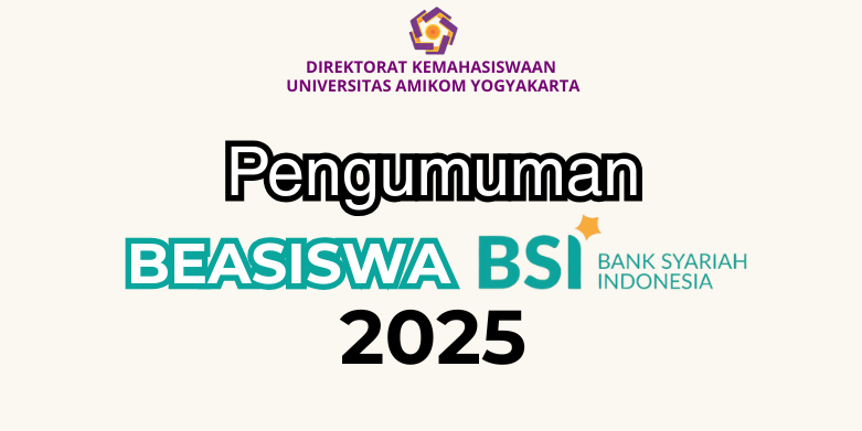 PENGUMUMAN HASIL SELEKSI BEASISWA BSI 2025