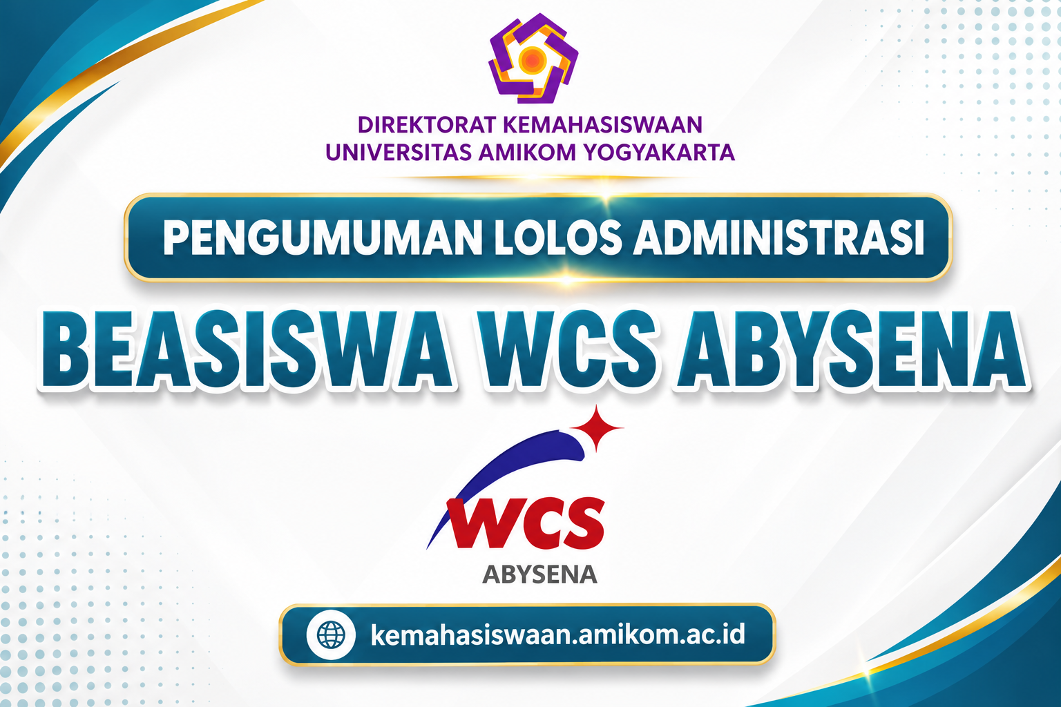 Pengumuman Lolos Administrasi Beasiswa WCS Abysena