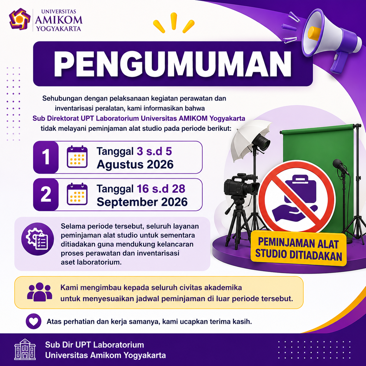 PENGUMUMAN PENGHENTIAN SEMENTARA LAYANAN PEMINJAMAN PERALATAN STUDIO